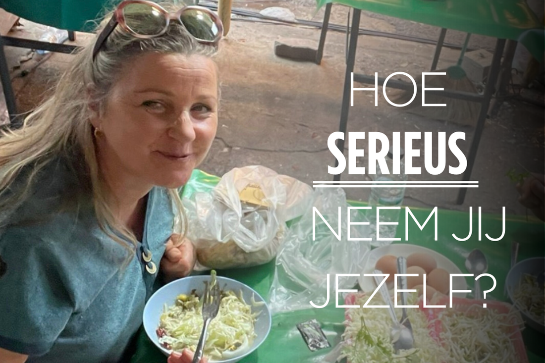 Hoe serieus neem jij jezelf?
